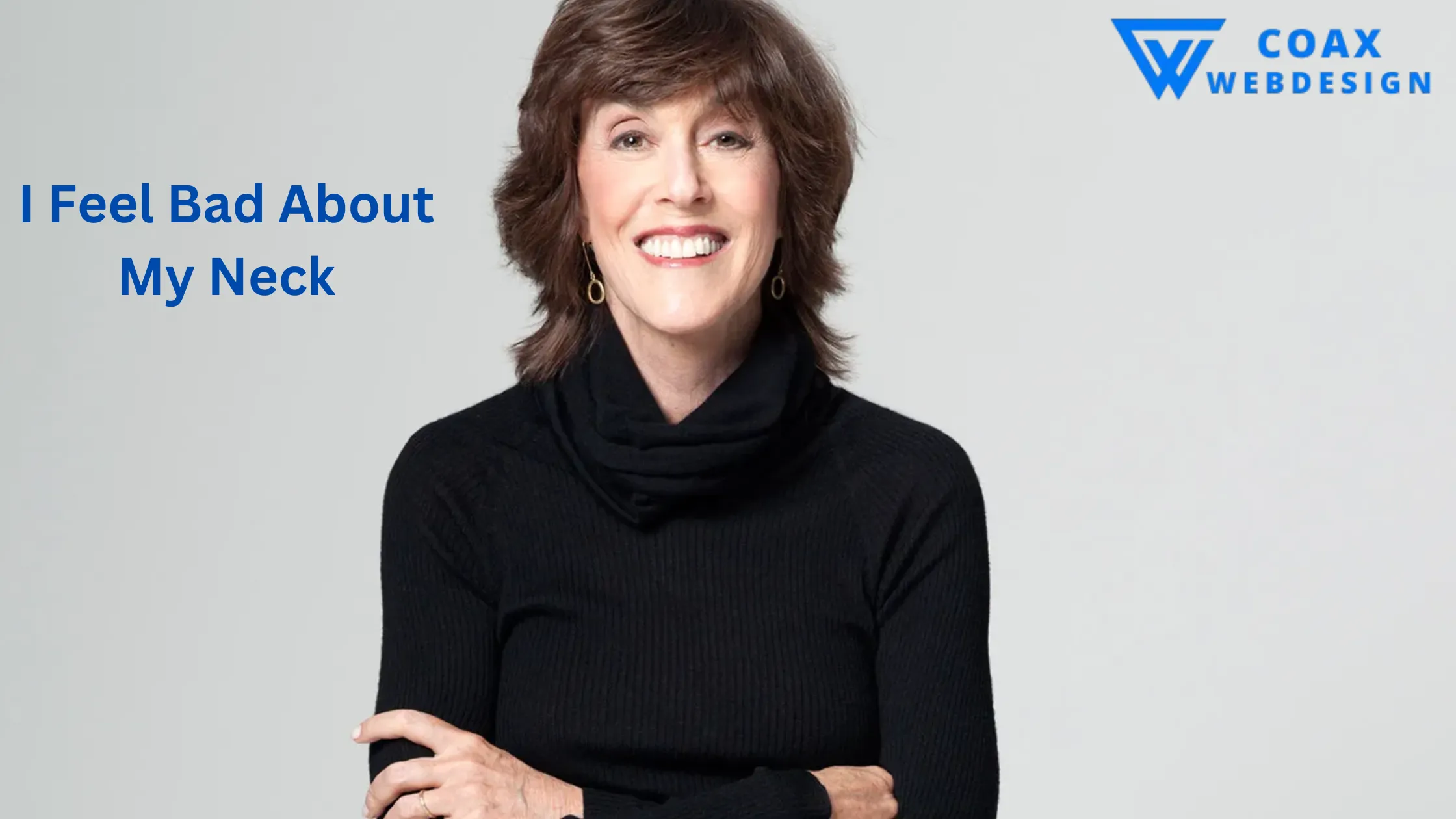 "Nora Ephron exudes confidence, proving that 'You can never have too much' humor and grace, even while embracing life's imperfections."